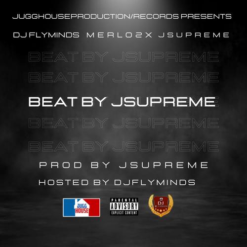 BEAT BY JSUPREME (Explicit)