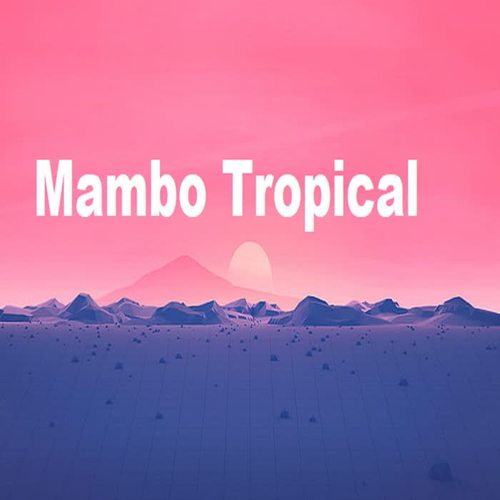 Mambo Tropical