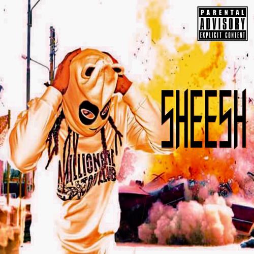 Sheesh (Explicit)