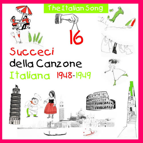 The Italian Song - Succeci della Canzone Italiana  1948 -1949, Volume 16