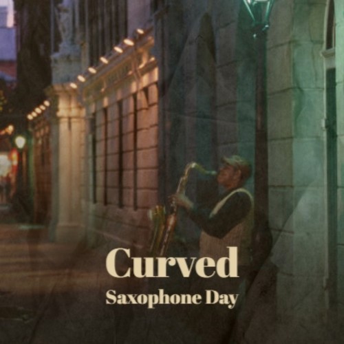 Curved Saxophone Day