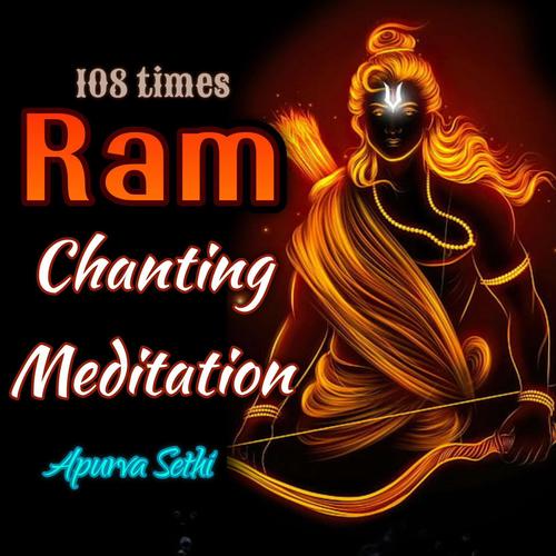 Ram Chanting 108 times (Jaap Meditation)