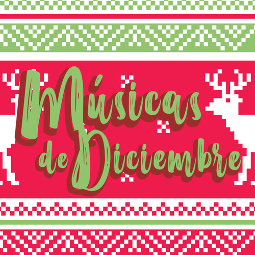 Músicas de Diciembre