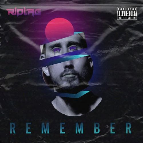 Remember (Explicit)