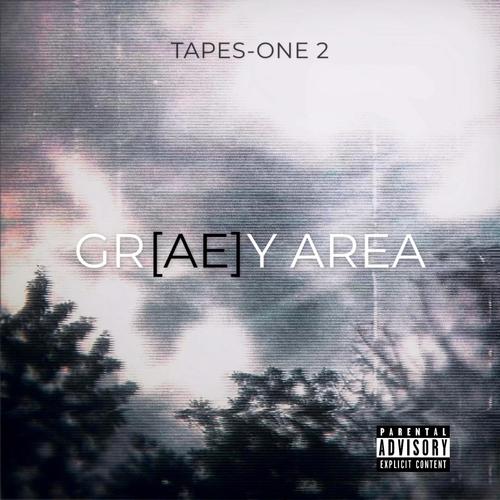 GRAEY AREA (Explicit)