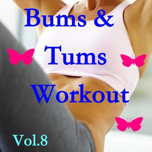 Bums & Tums Workout, Vol. 8