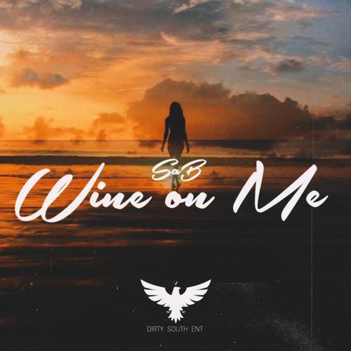 Wine on me (feat. SaB)