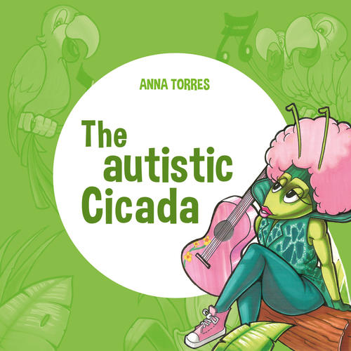 THE AUTISTIC CICADA - BOOK