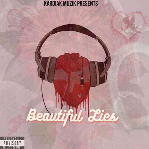 Beautiful Lies (Explicit)