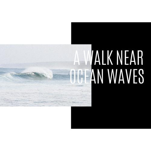 A Walk Near Ocean Waves