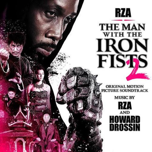 The Man With the Iron Fists 2 (Original Motion Picture Soundtrack)