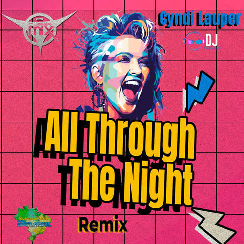 All Through The Night (Remix) (Remix)