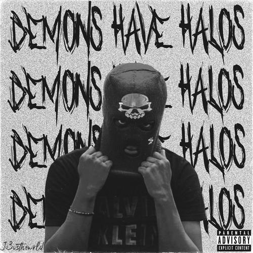 Demons Have Halos (Explicit)