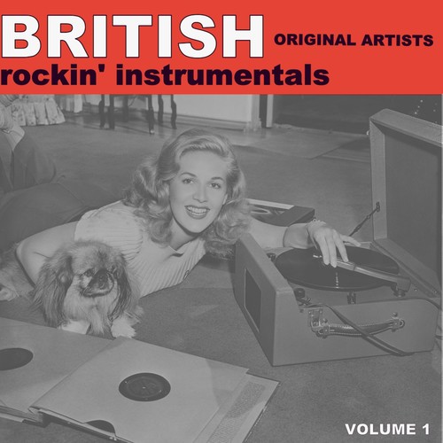 British Rockin' Instrumentals, Volume 1