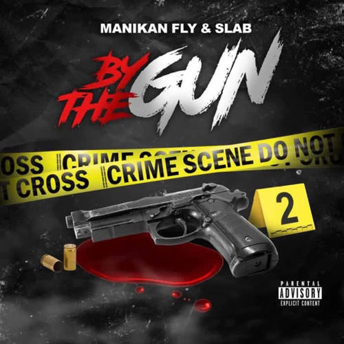 By The Gun (Explicit)