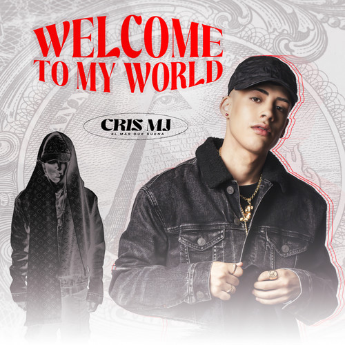 Welcome To My World (Explicit)