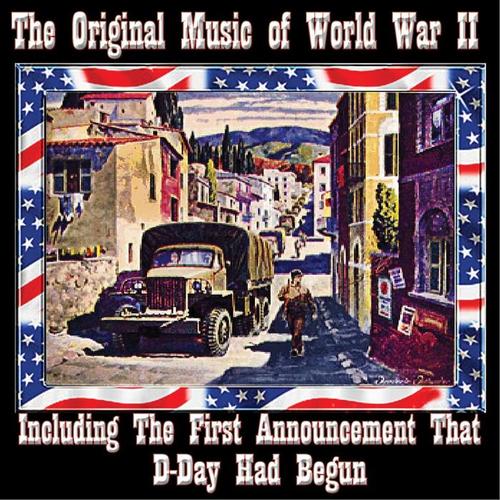 The Original Music of World War II