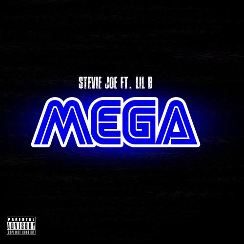 Mega (feat. Lil B) [Explicit]