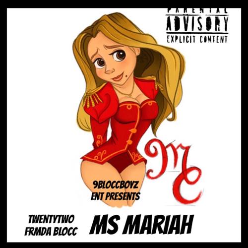 Ms Mariah (Explicit)