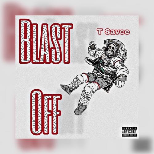 BLAST OFF (Explicit)