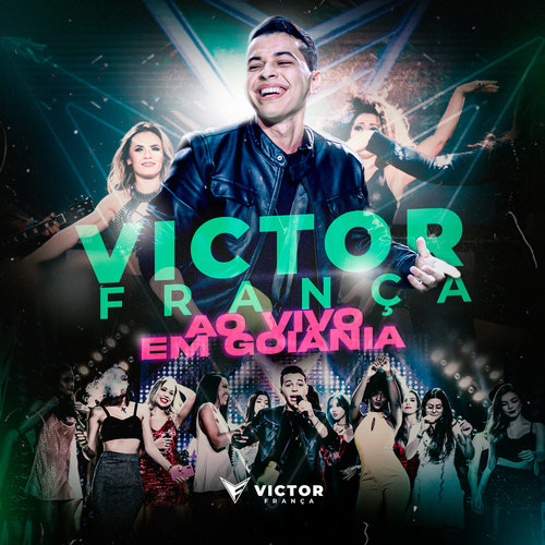 Victor França (Ao Vivo em Goiânia) [Explicit]