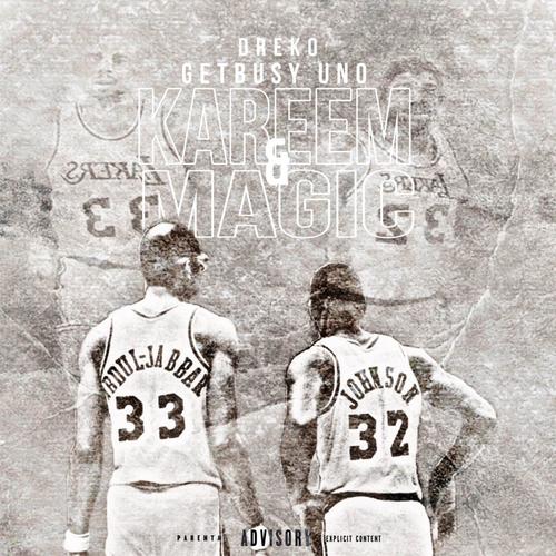 Kareem & Magic (Explicit)