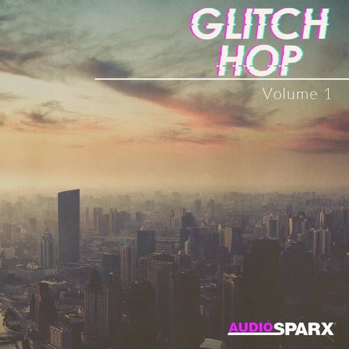 Glitch Hop Volume 1