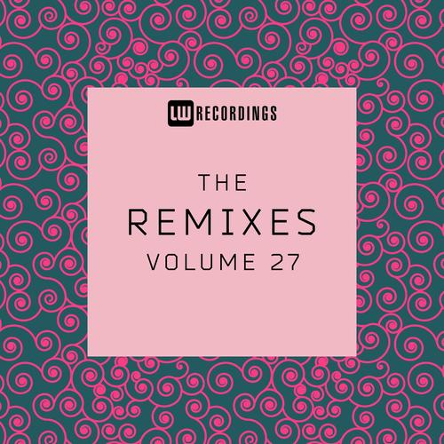 The Remixes, Vol. 27 (Explicit)