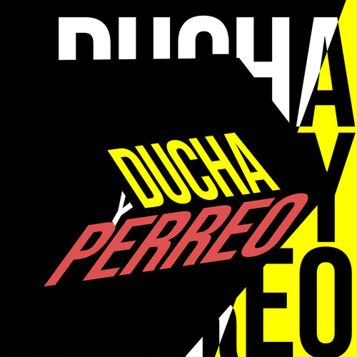 Ducha y Perreo (Explicit)