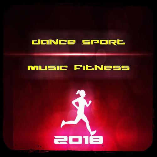 Dance Sport Music Fitness 2018