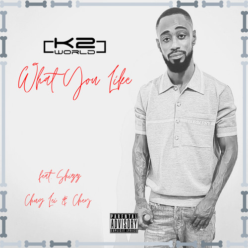 What You Like (Explicit)