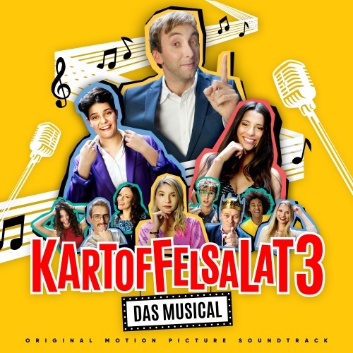 Kartoffelsalat 3 - Das Musical (Original Motion Picture Soundtrack) [Explicit]