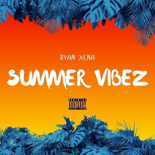 Summer Vibez (Explicit)