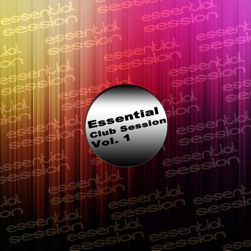 Essential Club Session Vol. 1