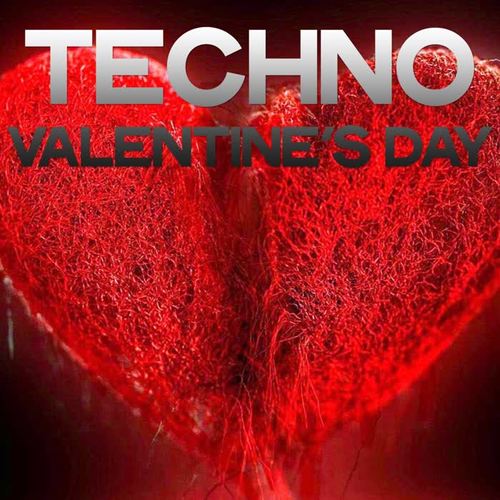 Techno Valentine's Day (Selected Minimal Techno For DJ)