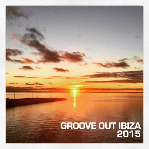 Groove Out Ibiza 2015