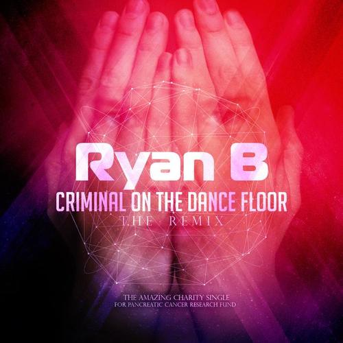 Criminal on the Dance Floor (Remix)