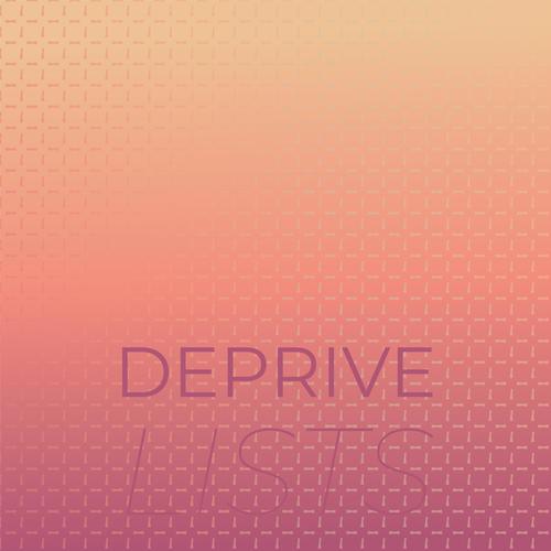 Deprive Lists