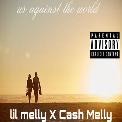 us against the world (Explicit)