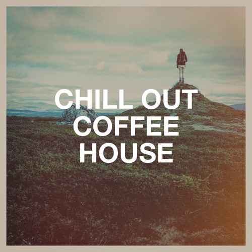 Chill Out Coffee House