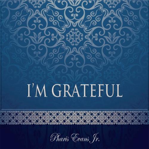 I'm Grateful (feat. Davie Moore)