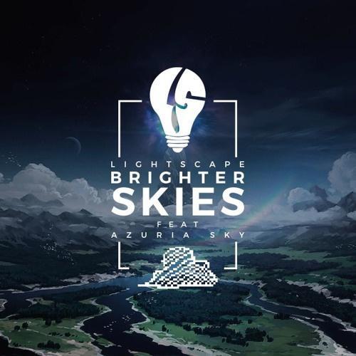 Brighter Skies (Original)