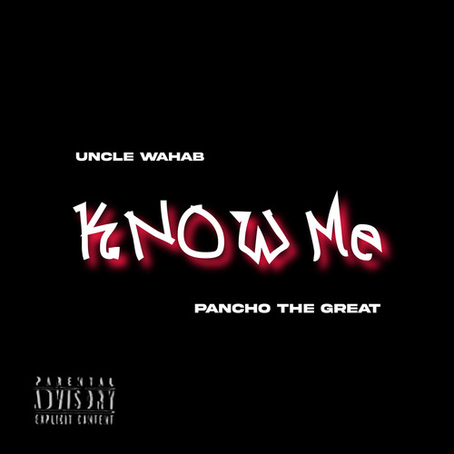 Know Me (Explicit)