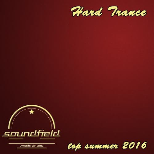 Hard Trance Top Summer 2016