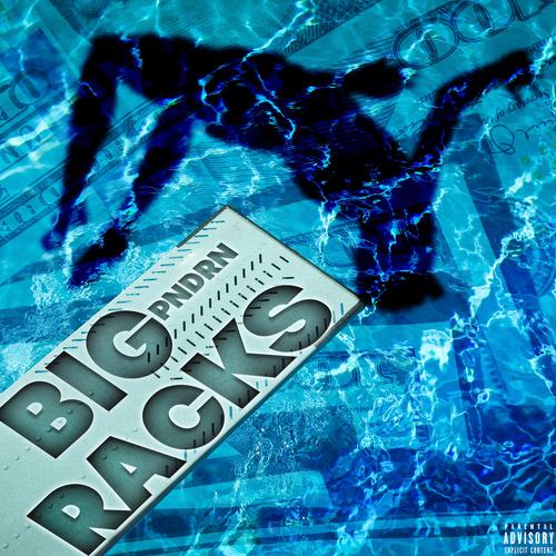 Big Racks (Explicit)