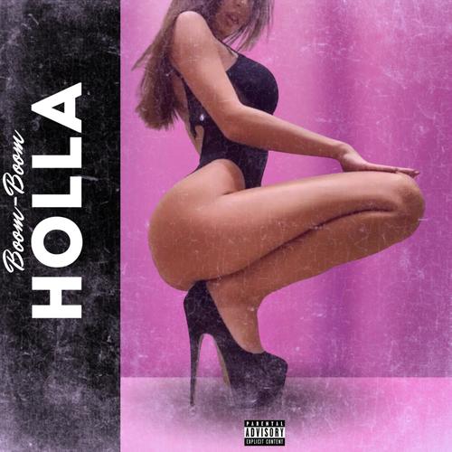 Holla (Explicit)