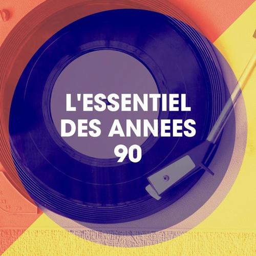 L'essentiel Des Années 90