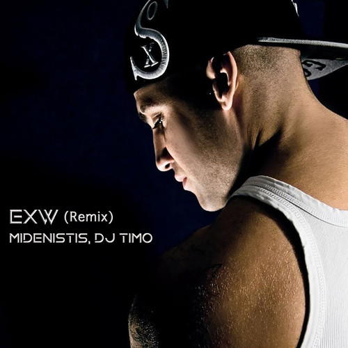 Exw (Remix) [Explicit]