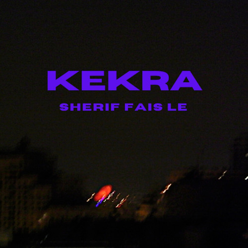 Kekra (Explicit)