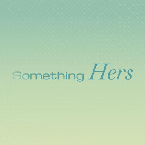 Something Hers